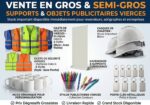 Vente en Gros et semi-gros : Objets Publicitaires & Textiles Vierges Personnalisables (Chasubles, Tasses, Stylos, Kakémonos, etc.)