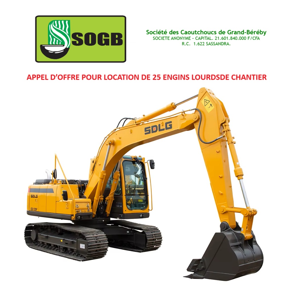 APPEL D’OFFRES – POUR LA LOCATION DE 25 ENGINS LOURDS POUR LA SOCIETE SOGB CÔTE D’IVOIRE